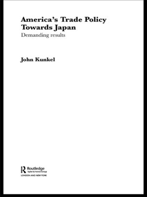 cover image of America's Trade Policy Towards Japan